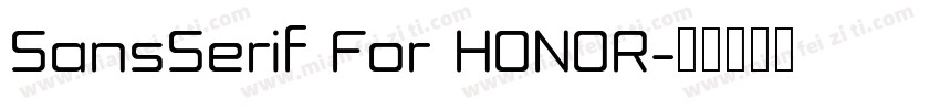 SansSerif For HONOR字体转换